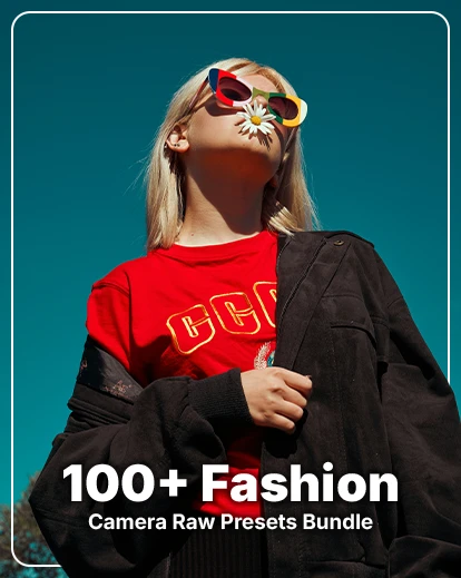 100+ Wunderschöne Fashion-Presets Für Camera Raw