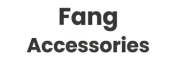 Fang Accessories