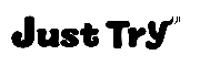 Just Try